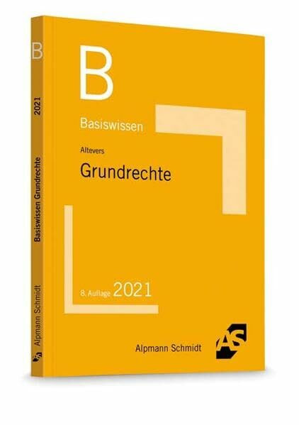 Basiswissen Grundrechte (Basiswissen (ehemals: BasisSkripten))