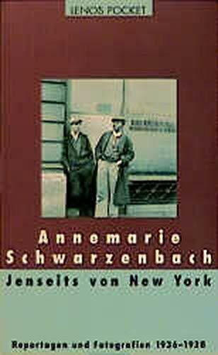 Lenos Pocket, Nr.38, Jenseits von New York: Ausgewählte Reportagen, Feuilletons und Fotografien aus den USA 1936-1938. Hrsg. v. Roger Perret (LP)