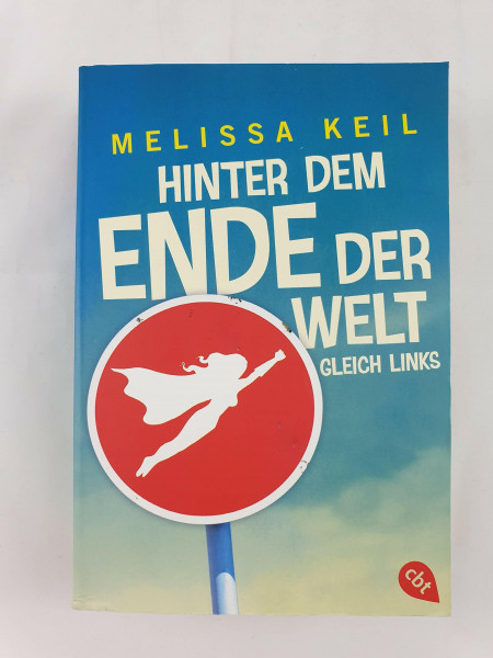 Hinter dem Ende der Welt gleich links