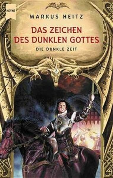 Das Zeichen des Dunklen Gottes. Die dunkle Zeit 03.