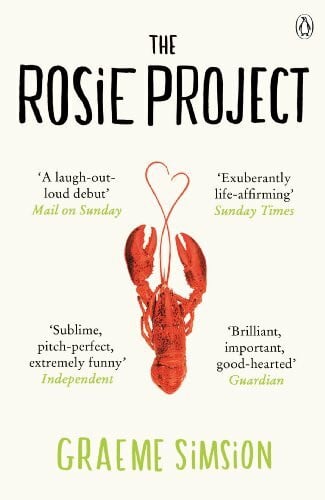 The Rosie Project: The joyously heartwarming international million-copy bestseller (The Rosie Project Series, 1)