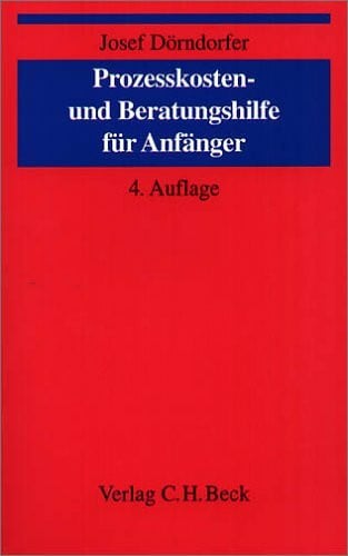Prozesskosten- und Beratungshilfe für Anfänger