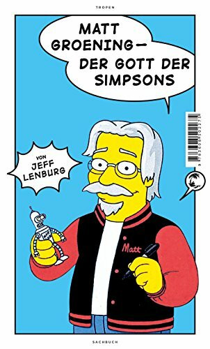 Matt Groening: Der Gott der Simpsons