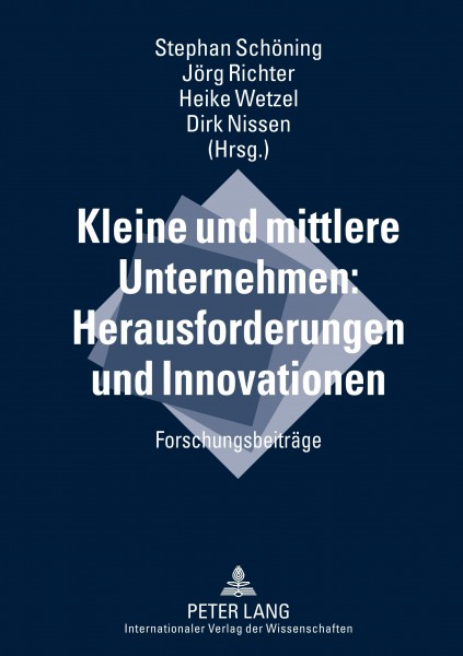 Kleine und mittlere Unternehmen: Herausforderungen und Innovationen