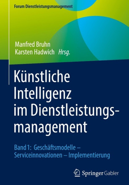 Künstliche Intelligenz im Dienstleistungsmanagement