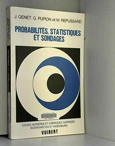 Probabilités, statistiques et sondages Probabilités, statistiques et sondages
