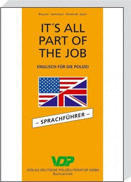 It's all Part of the Job. Sprachführer