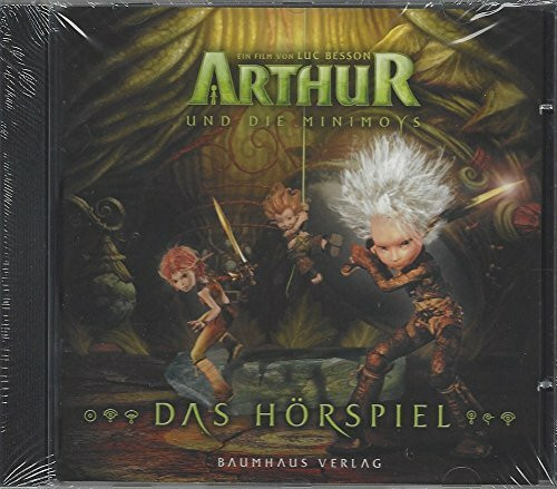 Arthur und die Minimoys- Das Original-Hörspiel zum Kinofilm CD