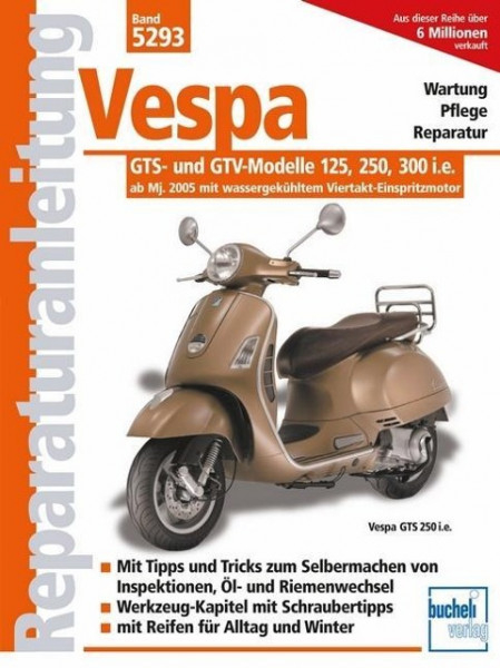 Vespa GTS 125/250/300 - ab Modelljahr 2005