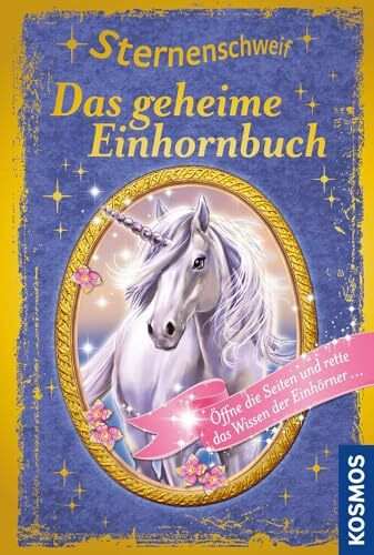 Sternenschweif, Das geheime Einhornbuch: Öffne die Seiten und rette das Wissen der Einhörner...
