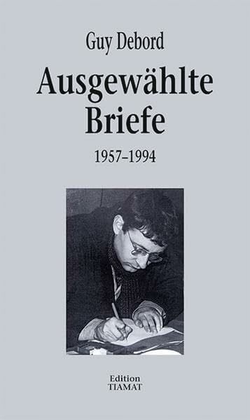 Ausgewählte Briefe: 1957-1994 (Critica Diabolis)