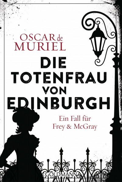 Die Totenfrau von Edinburgh: Kriminalroman (Ein Fall für Frey und McGray, Band 5)