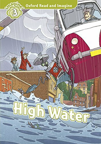 Oxford Read and Imagine: Level 3: High Water audio CD pack