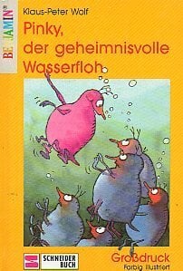 Pinky, der geheimnisvolle Wasserfloh (Benjamin) Pinky, der geheimnisvolle Wasserfloh (Benjamin)
