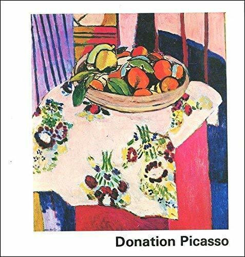 Donation Picasso: La collection personnelle de Picasso : [exposition : catalogue (French Edition)