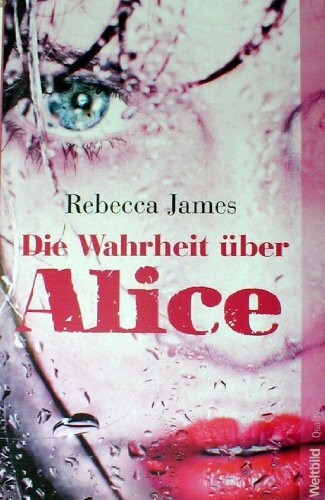 Die Wahrheit über Alice