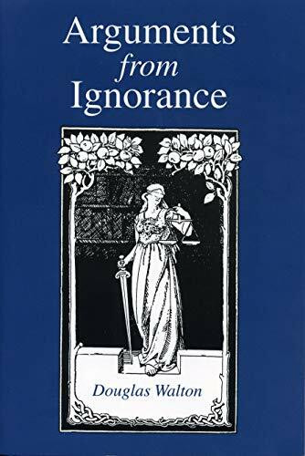 Arguments from Ignorance