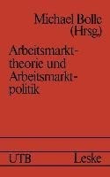 Arbeitsmarkttheorie und Arbeitsmarktpolitik