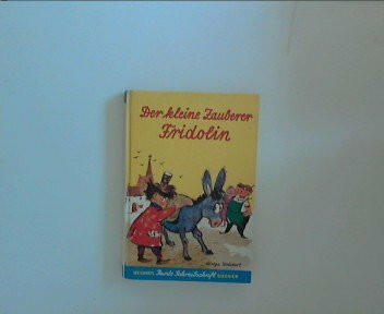 Der kleine Zauberer Fridolin