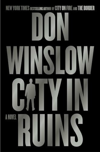 City in Ruins: A Novel (The Danny Ryan Trilogy, 3)