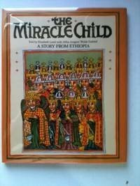 The Miracle Child: Story from Ethiopia