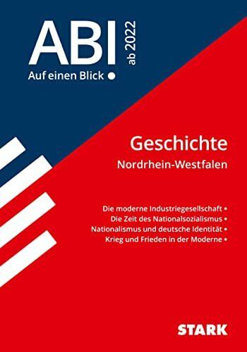 STARK Geschichte - Abi - Auf einen Blick! NRW (Skripte / Abi - Auf einen Blick!)