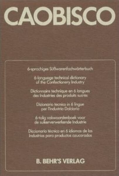 Caobisco: 6-sprachiges Süsswarenfachwörterbuch