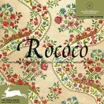 ROCOCO + CDROM. PATTERNS. MOTIVOS.: Muster. Engl.-Französ.-Dtsch.-Span.-Italien.-Portugies.-Japan.-Chines. (Historical styles)