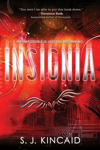 Insignia: A Thrilling Middle Grade Sci-Fi Story About an Unlikely Gamer Hero and Earth's Survival (Insignia, 1)
