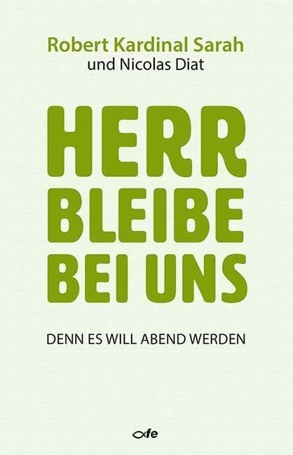 Herr bleibe bei uns: Denn es will Abend werden Herr bleibe bei uns: Denn es will Abend werden
