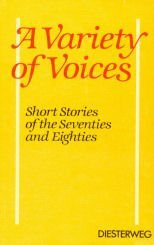 A Variety of Voices: Short Stories of the Seventies and Eighties (Diesterwegs neusprachliche Bibliothek - Englische Abteilung: Neue Materialien für die Sekundarstufe II)