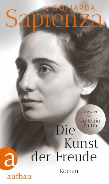Die Kunst der Freude: Roman
