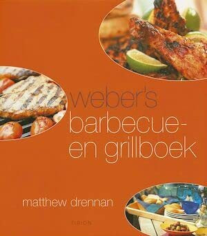 Weber's barbecue- en grillboek