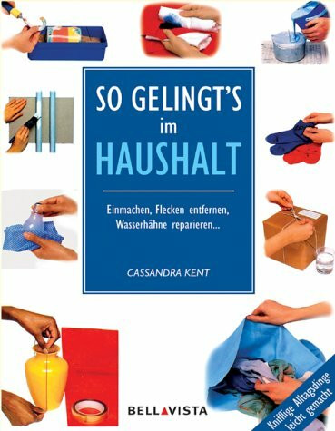 So gelingts im Haushalt