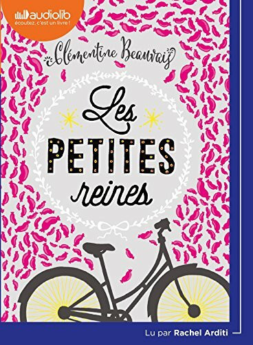 Les Petites Reines: Livre audio 1 CD MP3