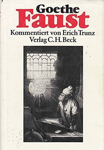 Faust: Der Tragödie erster und zweiter Teil. Urfaust