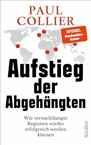 Aufstieg der Abgehängten: Wie vernachlässigte Regionen wieder erfolgreich werden können