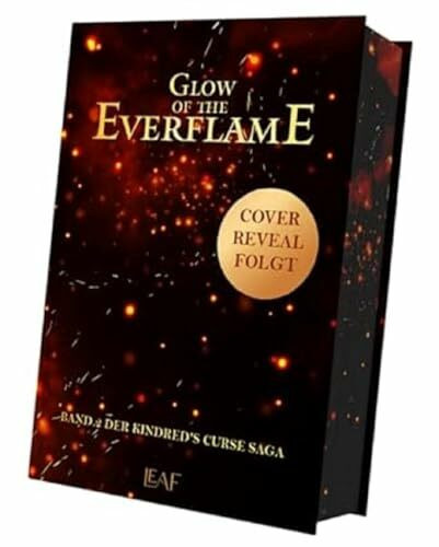 Glow of the Everflame (Kindred´s Curse Saga)