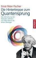 Die Hintertreppe zum Quantensprung