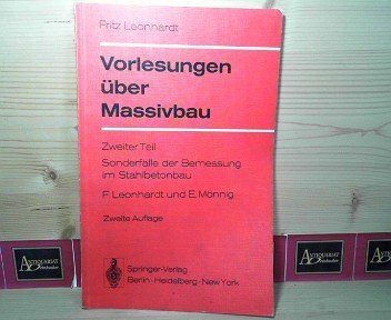 Vorlesungen über Massivbau: Teil 2: Sonderfälle der Bemessung im Stahlbetonbau