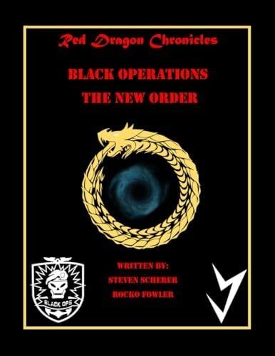 Black Operations : The New Order (Red Dragon Chronicles, Band 3) Black Operations : The New Order (Red Dragon Chronicles, Band 3)