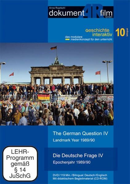 Die Deutsche Frage IV - Epochenjahr 1989/90, 1 DVD (Bilingual)