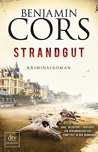 Strandgut: Kriminalroman (Nicolas Guerlain ermittelt, Band 1)