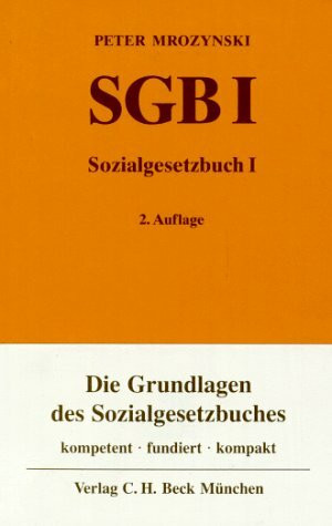 Sozialgesetzbuch - Allgemeiner Teil (SGB I): Kommentar (Gelbe Erläuterungsbücher)