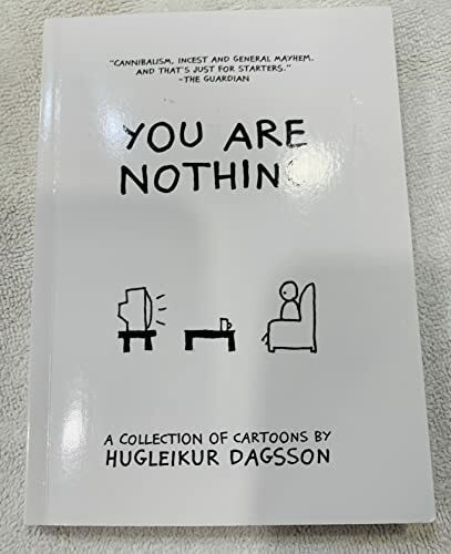 You are nothing von Hugleikur Dagsson Book