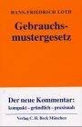 Gebrauchsmustergesetz (Gelbe Erläuterungsbücher)