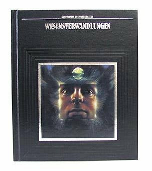 Geheimnisse des Unbekannten: Wesensverwandlungen