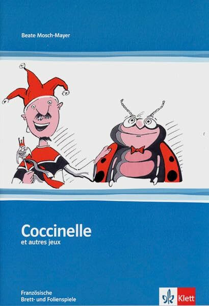 Coccinelle et autres jeux: Französische Brett- und Folienspiele
