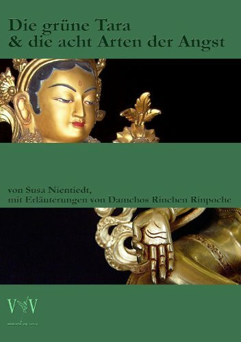 Die grüne Tara und die acht Arten der Angst, Wissenswertes über Astamahabhaya-Tara