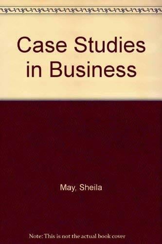 Case Studies in Business